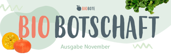 Header BiobotschaftNovember 2025