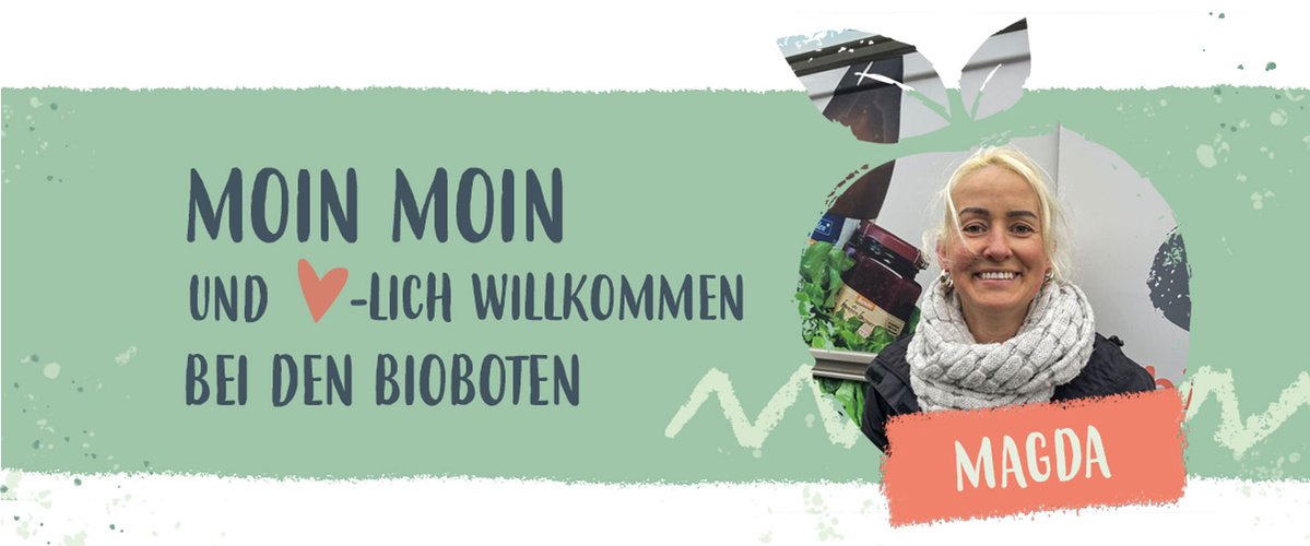 KI generiert: Das Bild zeigt eine Begrüßungsgrafik mit einem herzlichen Willkommensgruß bei den Bioboten, neben dem ein lächelndes Bild von jemandem namens Magda zu sehen ist. Der Hintergrund ist in sanften Grüntönen gehalten.