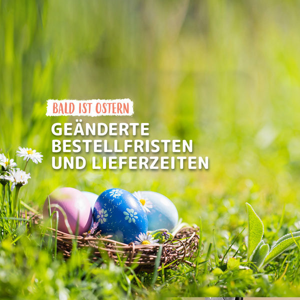 Oster-Lieferzeiten